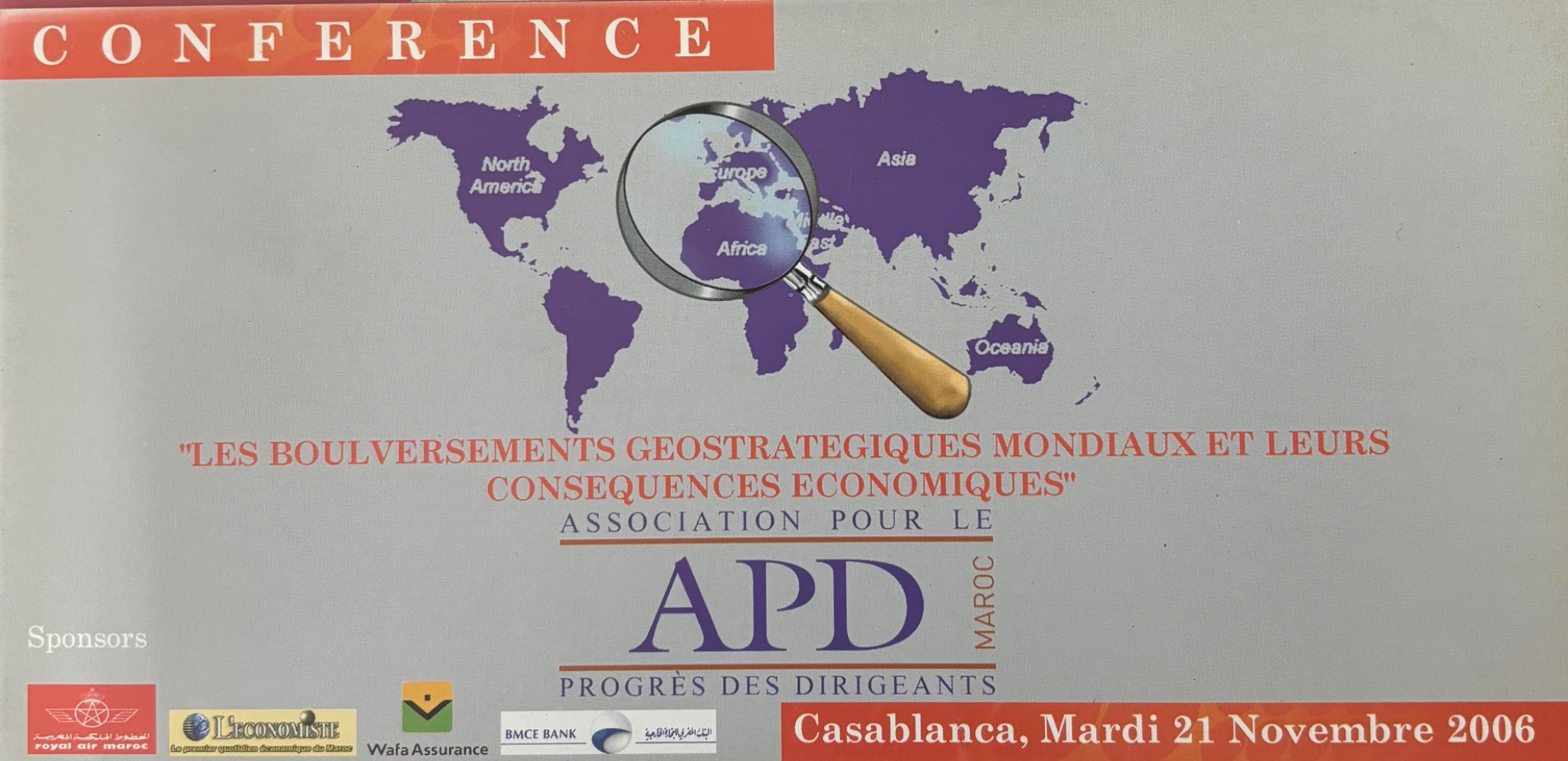 Les bouleversements géostratégiques mondiaux et leurs conséquences économiques — affiche APD de 2006-11-21